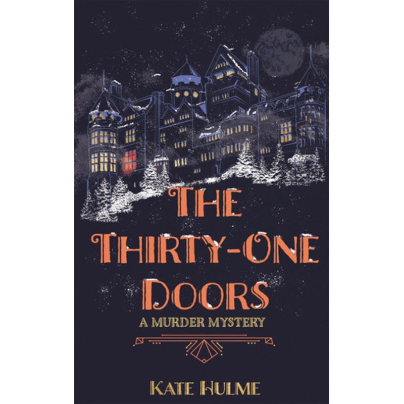The Thirty-One Doors by Kate Hulme
