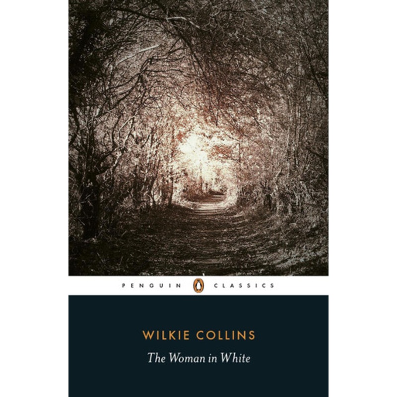 The Woman in White by Wilkie Collins 9780141439617