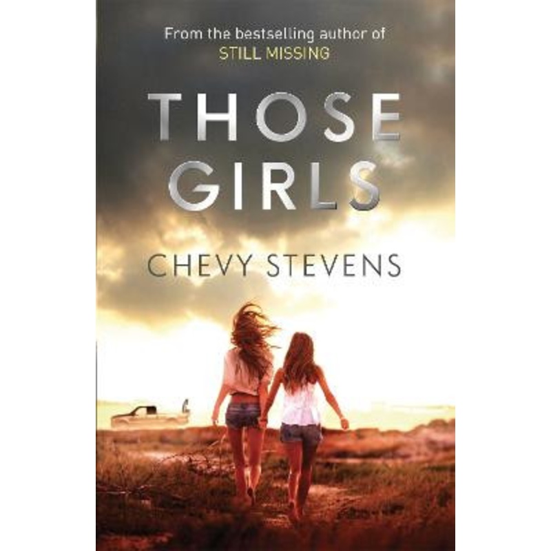 Those Girls by Chevy Stevens