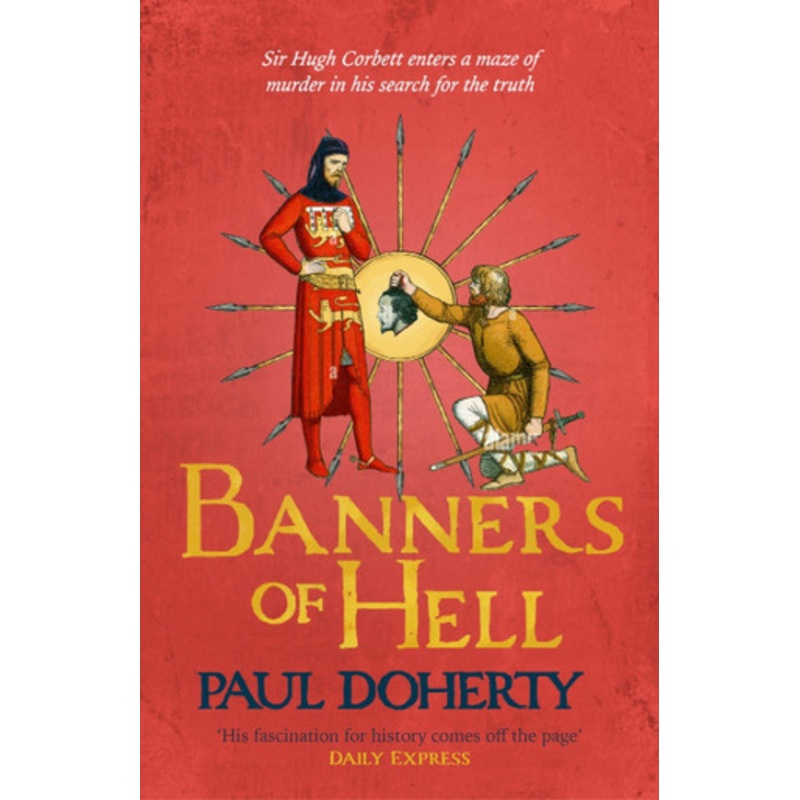 Banners of Hell: Hugh Corbett 24 Paul Doherty 9781035407354