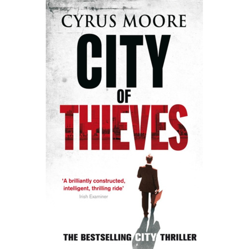 City Of Thieves Cyrus Moore 9780751542561