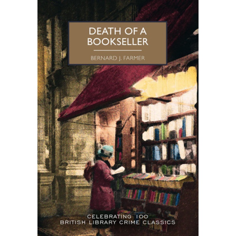 Death of a Bookseller by Bernard J Farmer