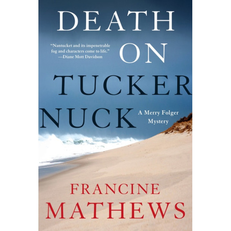 Death On Tuckernuck by Francine Mathews 9781641292603