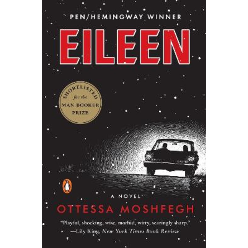 Eileen by Ottessa Moshfegh