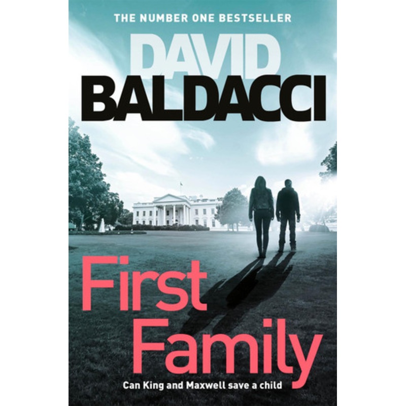 First Family by David Baldacci