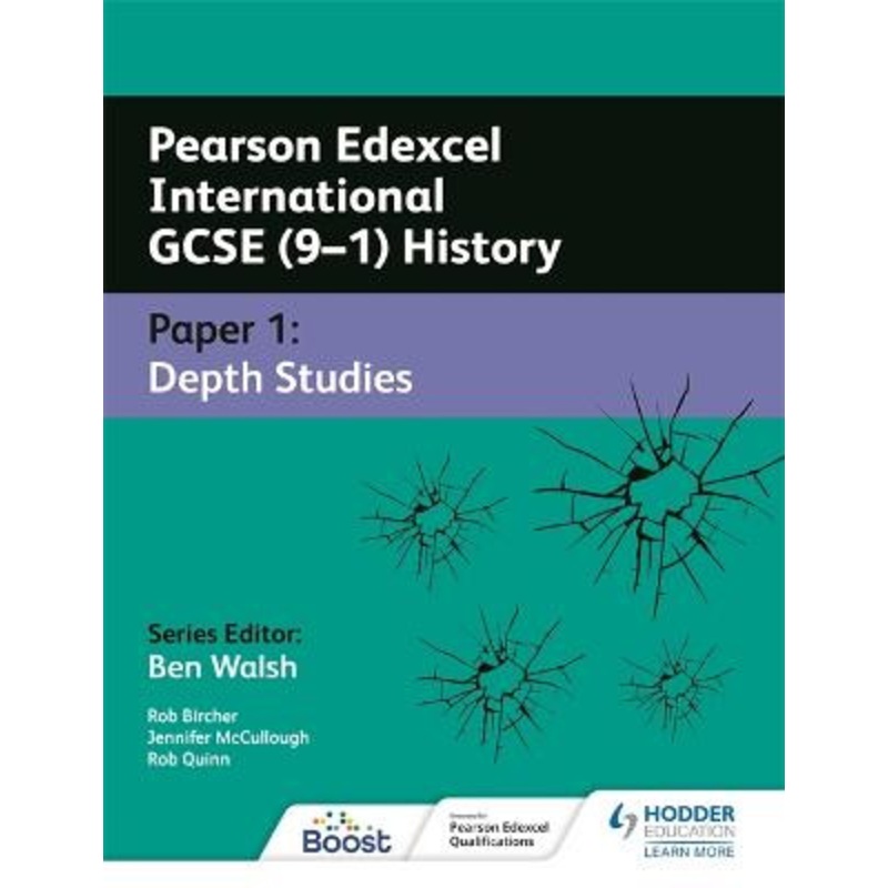 Pearson Edexcel International GCSE (9-1) History: Paper 1 Depth Studies Rob Bircher 9781398322349