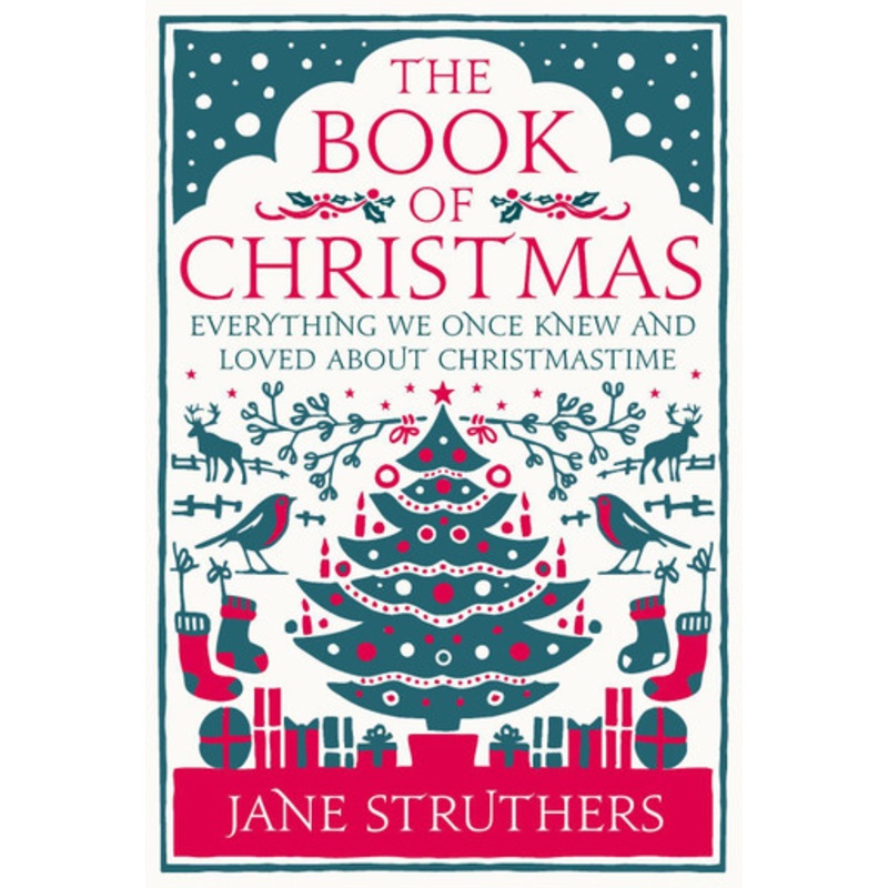 The Book of Christmas by Jane Struthers