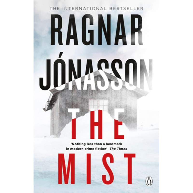 The Mist: Hidden Iceland Series, Book Three by Ragnar Jnasson