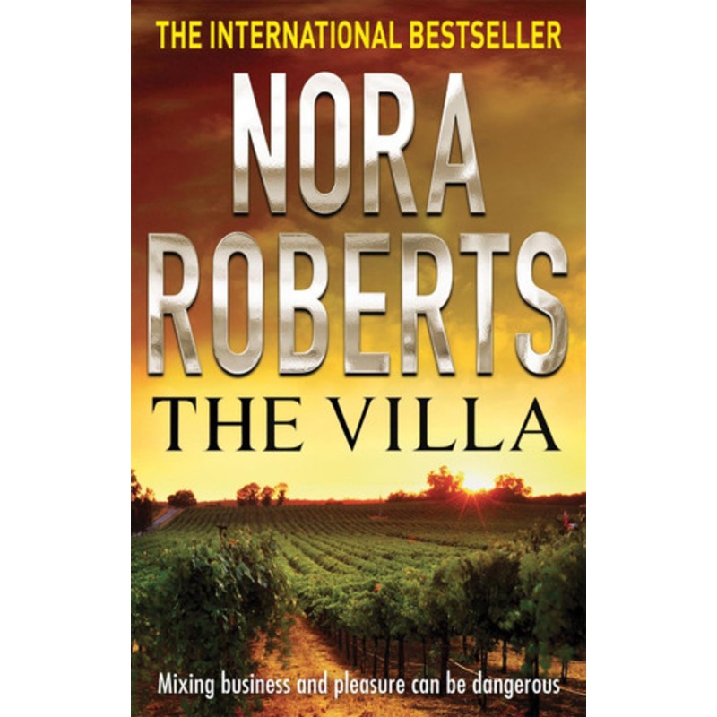 The Villa by Nora Roberts