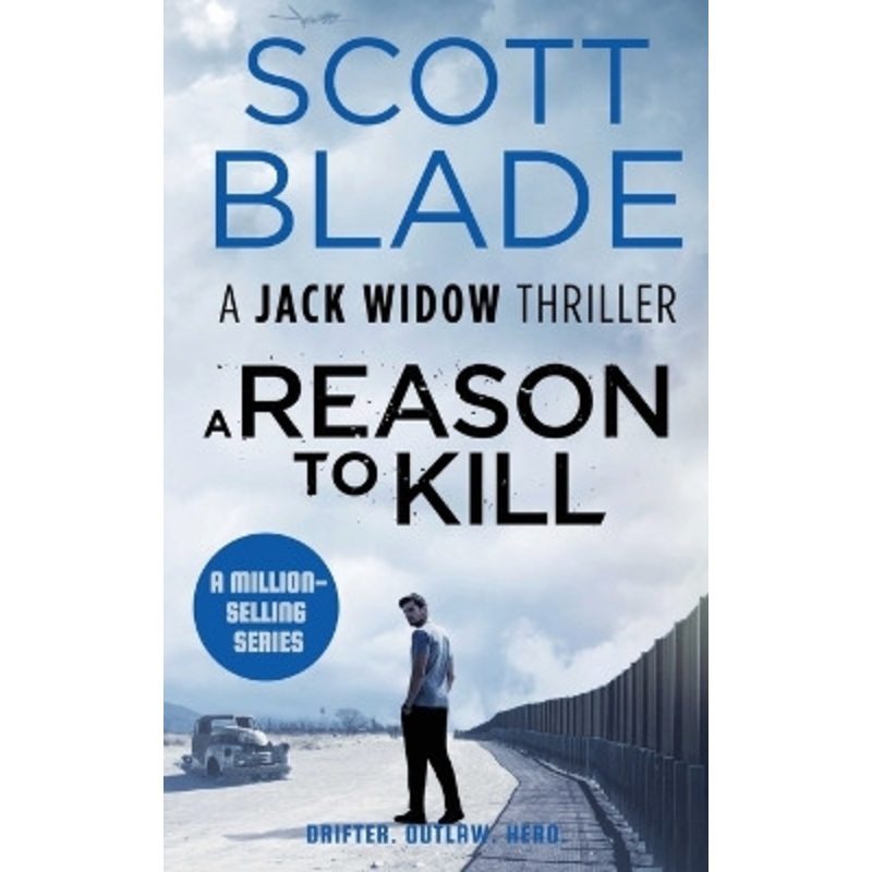 A Reason to Kill by Scott Blade 9781955924054