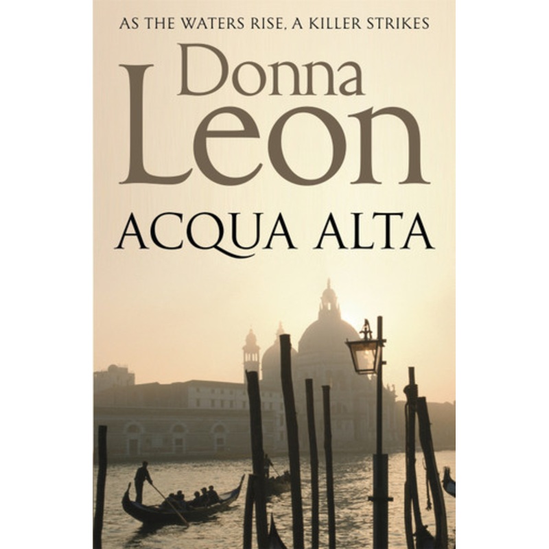 Acqua Alta by Donna Leon