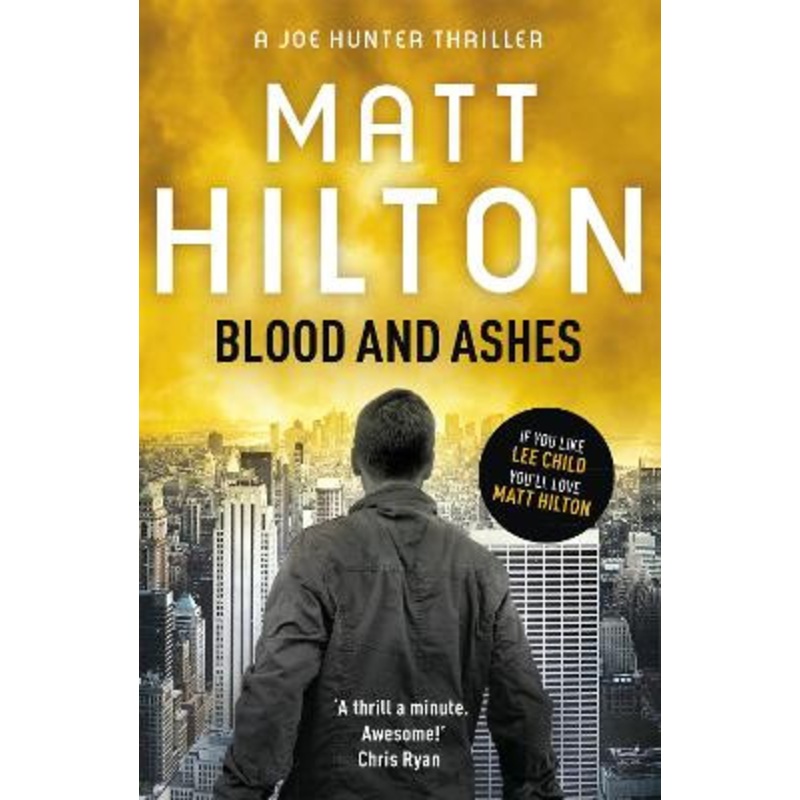 Blood and Ashes Matt Hilton 9781444705379