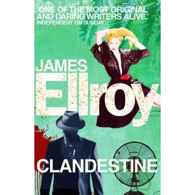 Clandestine by James Ellroy