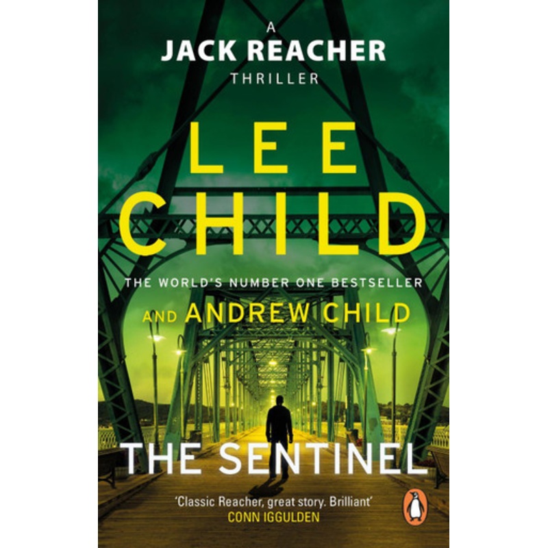 The Sentinel: (Jack Reacher 25) by Lee Child