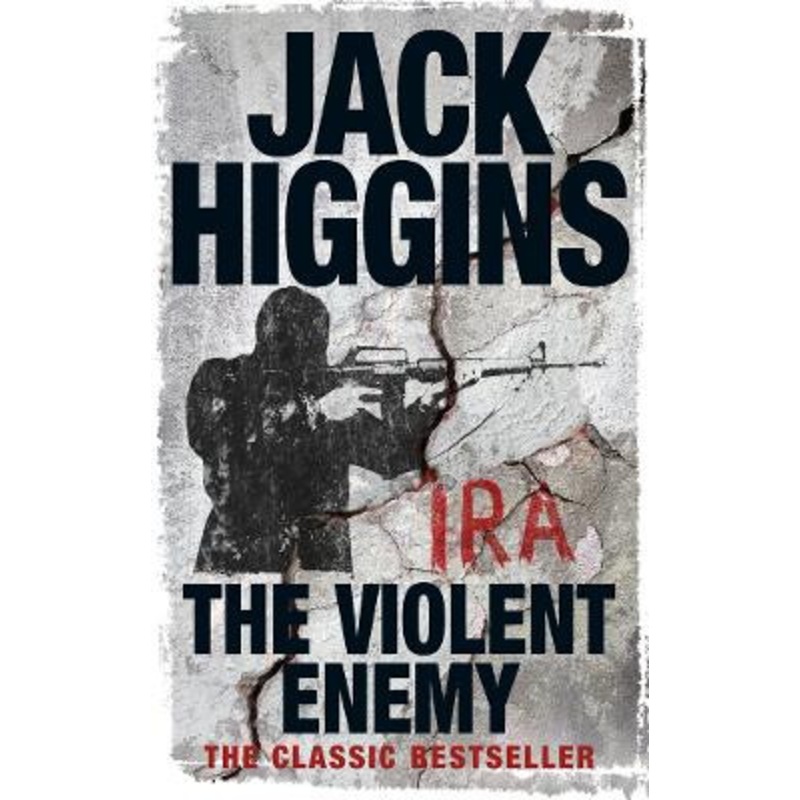 The Violent Enemy by Jack Higgins 9780007234875