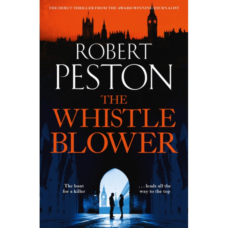 The Whistleblower by Robert Peston