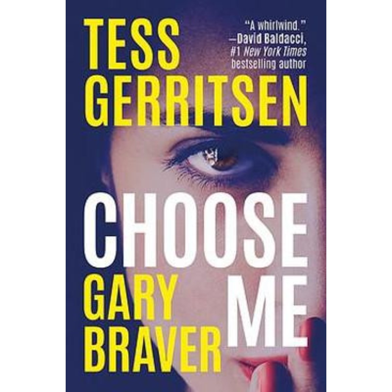 Choose Me by Tess Gerritsen