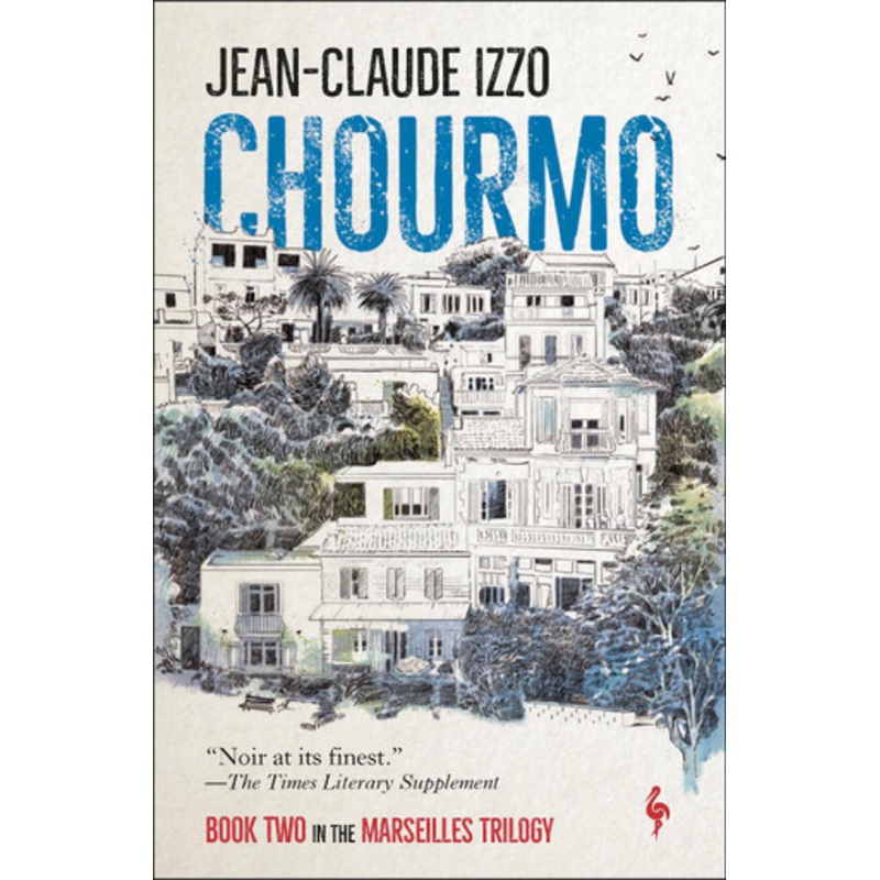 Chourmo by Jean-Claude Izzo 9781787702240