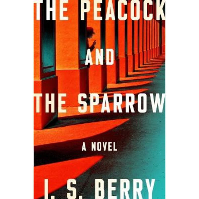 The Peacock and the Sparrow by I S Berry