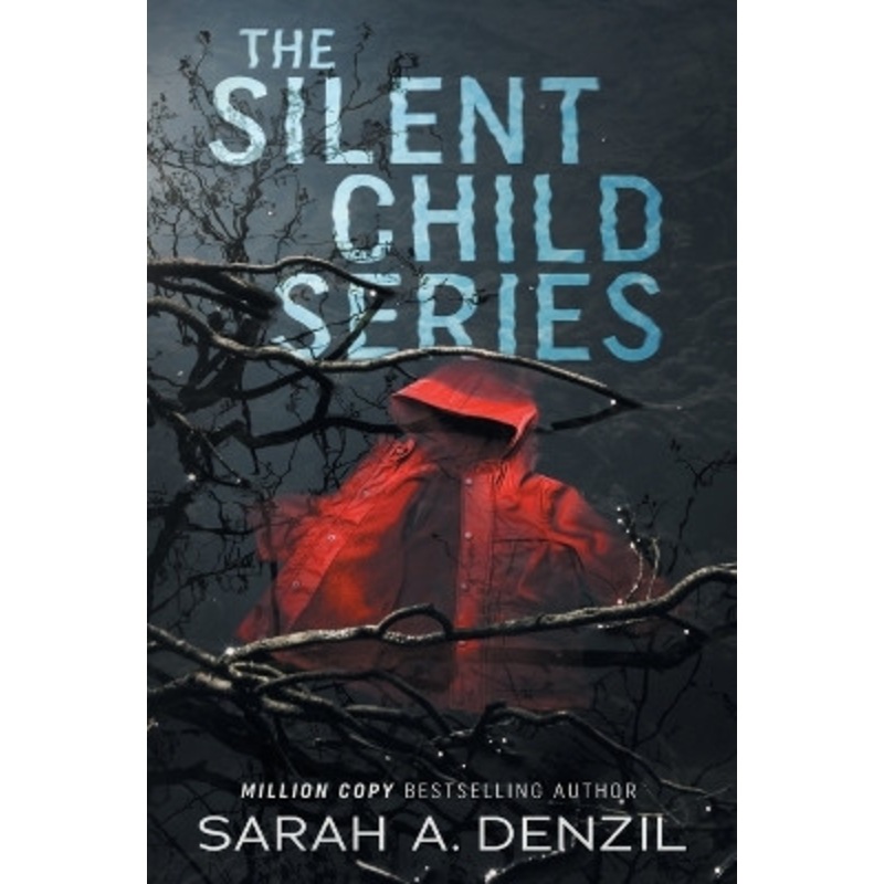 The Silent Child Series by Sarah A. Denzil 9781739702809