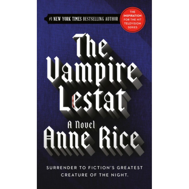 The Vampire Lestat by Anne Rice 9780345313867