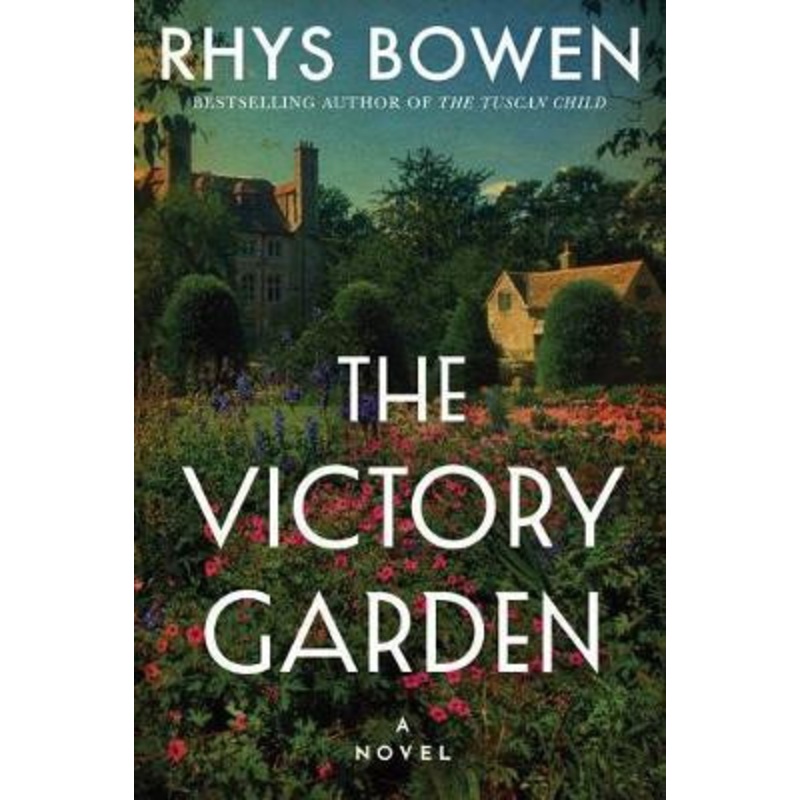 The Victory Garden by Rhys Bowen 9781542040112
