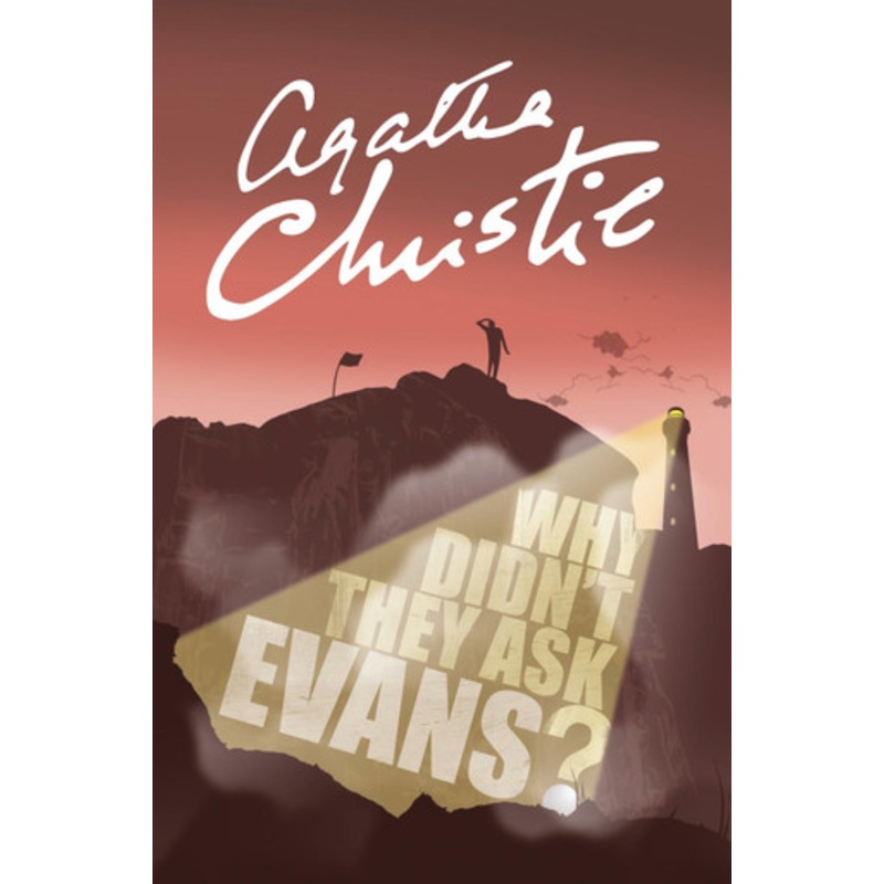 Why Didn’t They Ask Evans? by Agatha Christie 9780008196288