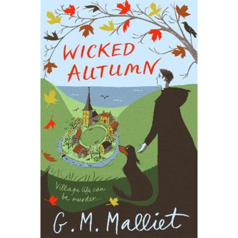 Wicked Autumn by G. M. Malliet