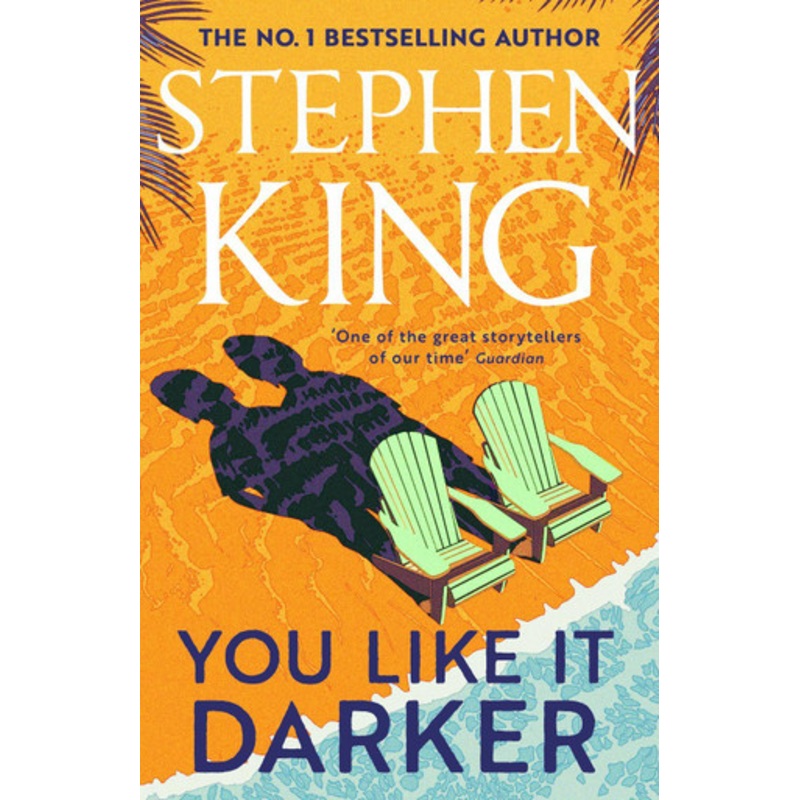 You Like It Darker by Stephen King 9781399725095