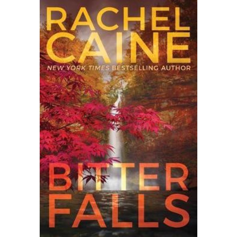 Bitter Falls by Rachel Caine 9781542042338