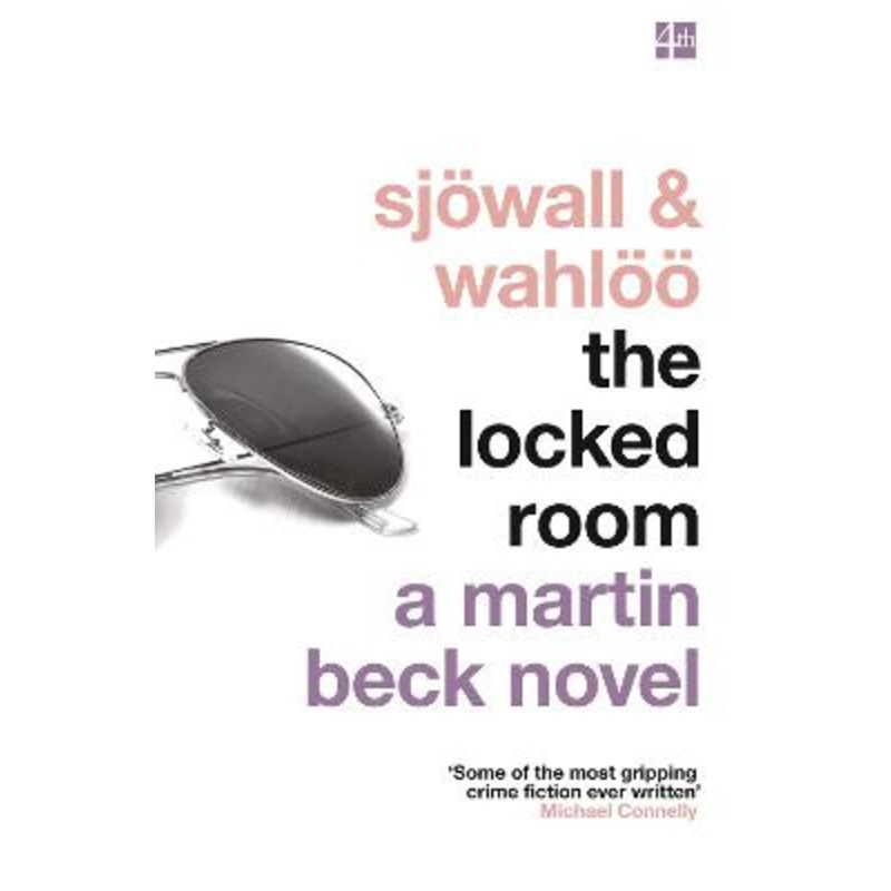 The Locked Room (The Martin Beck series, Book 8) Maj Sjoewall 9780007439188