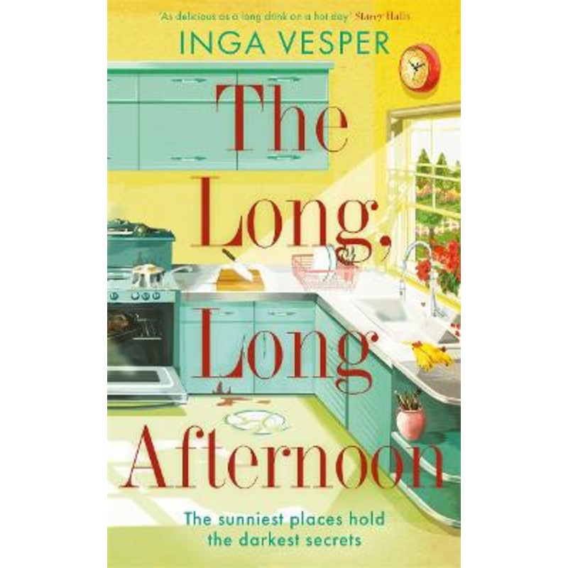 The Long, Long Afternoon: The captivating mystery for fans of Small Pleasures and Mad Men by Inga Vesper