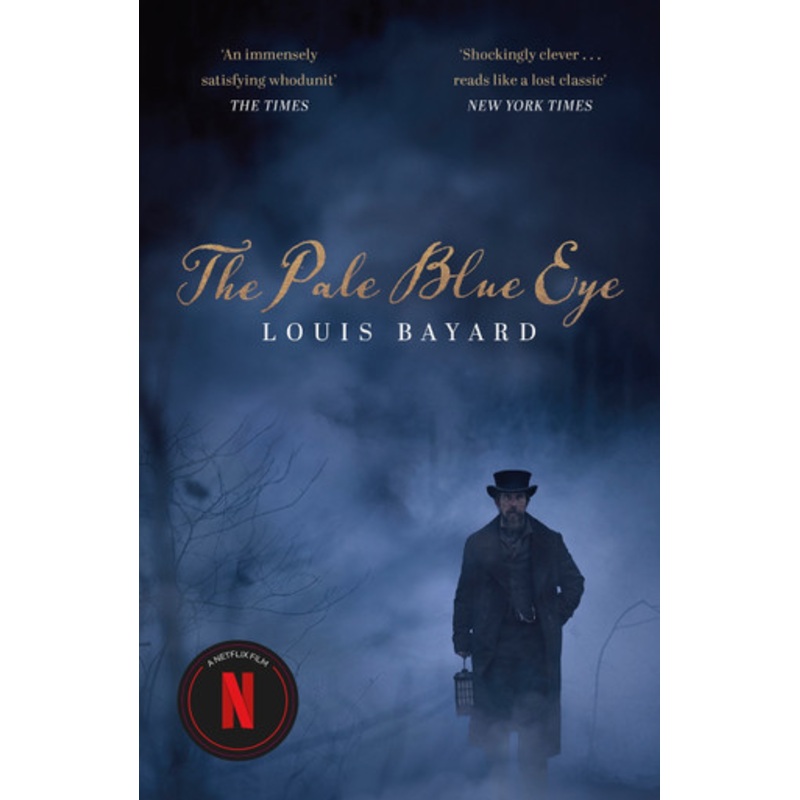 The Pale Blue Eye Louis Bayard 9781399810050