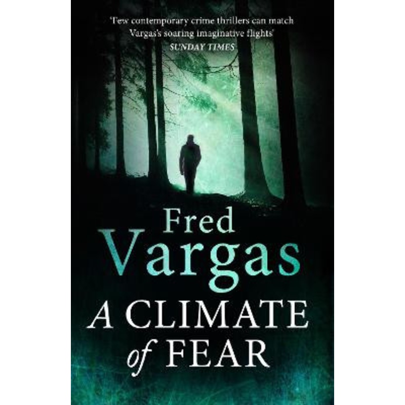A Climate of Fear by Fred Vargas
