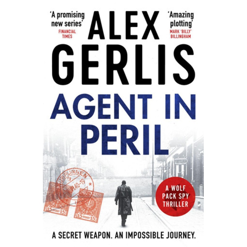 Agent in Peril by Alex Gerlis