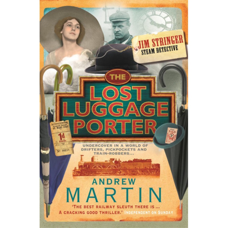 The Lost Luggage Porter by Andrew Martin