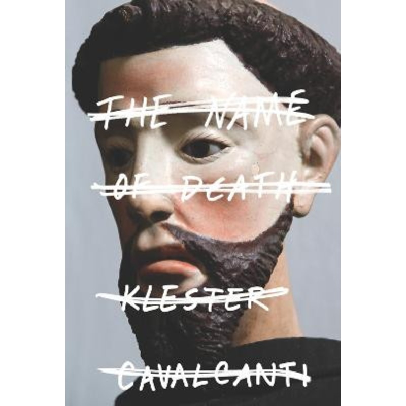 The Name Of Death by Klester Cavalcanti