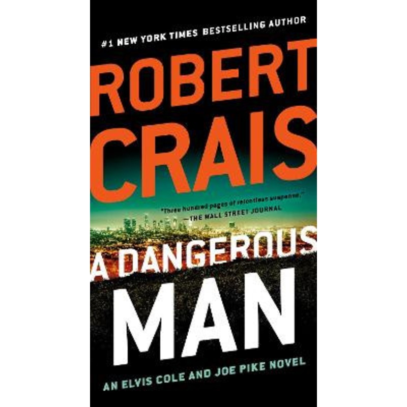 A Dangerous Man by Robert Crais