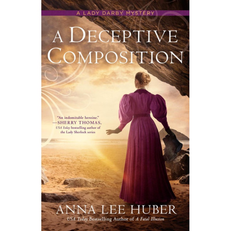 A Deceptive Composition by Anna Lee Huber 9780593639412