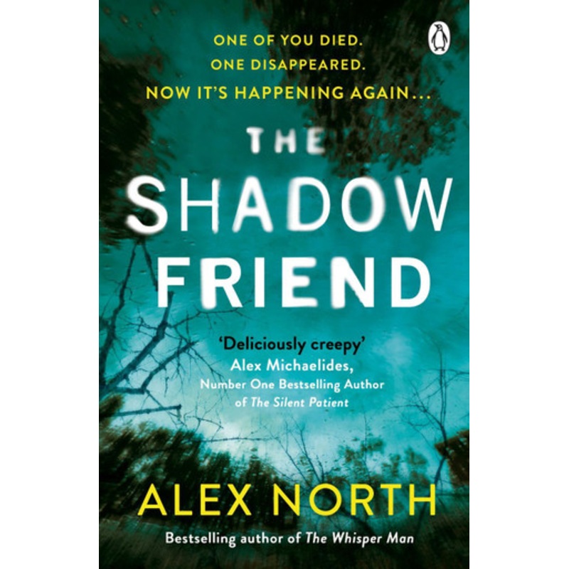 The Shadow Friend by Alex North