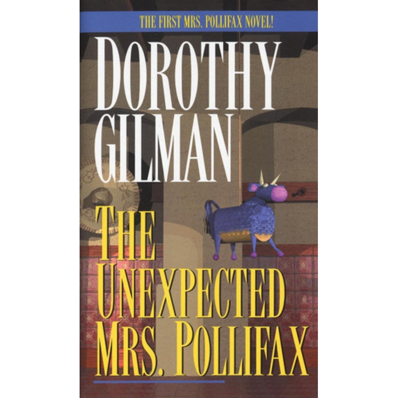 The Unexpected Mrs Pollifax by Dorothy Gilman