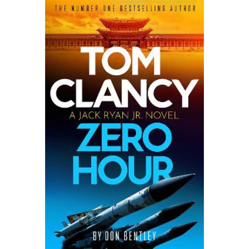 Tom Clancy Zero Hour by Don Bentley
