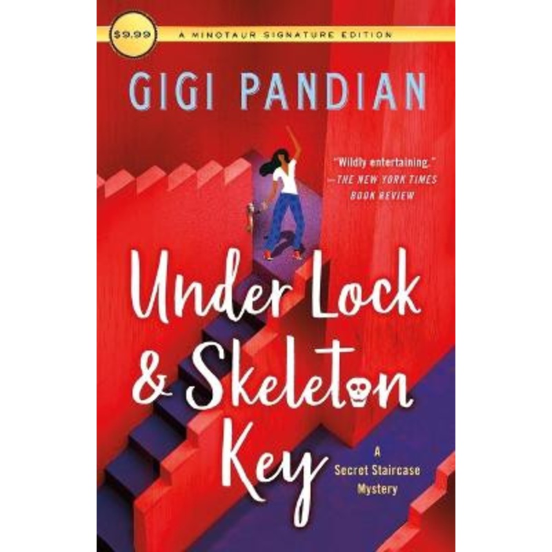 Under Lock & Skeleton Key: A Secret Staircase Mystery by Author Gigi Pandian