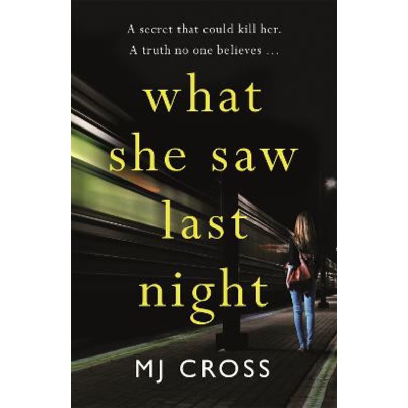 What She Saw Last Night Mason Cross 9781409172475