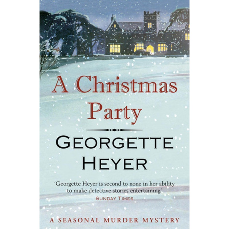 A Christmas Party Georgette Heyer (Author) 9781784754686