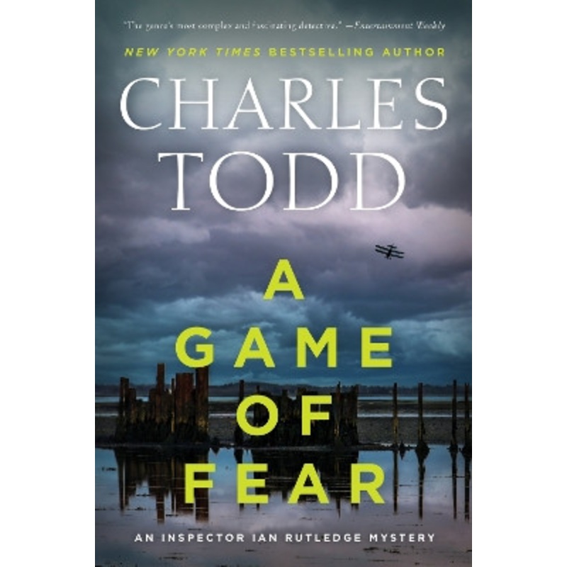 A Game of Fear: A Novel by Charles Todd 9780062905604