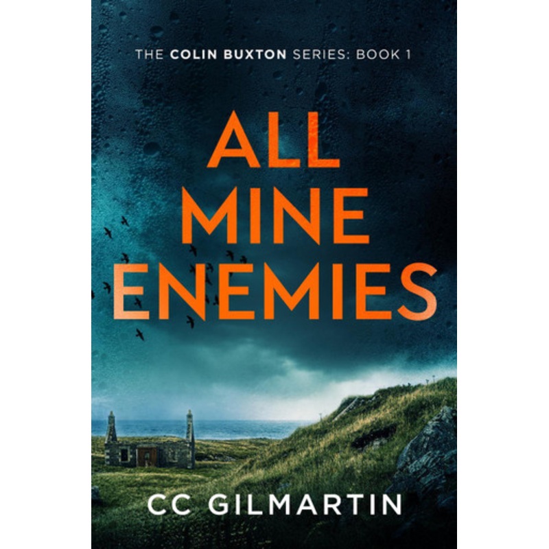 All Mine Enemies by CC Gilmartin 9781739136208