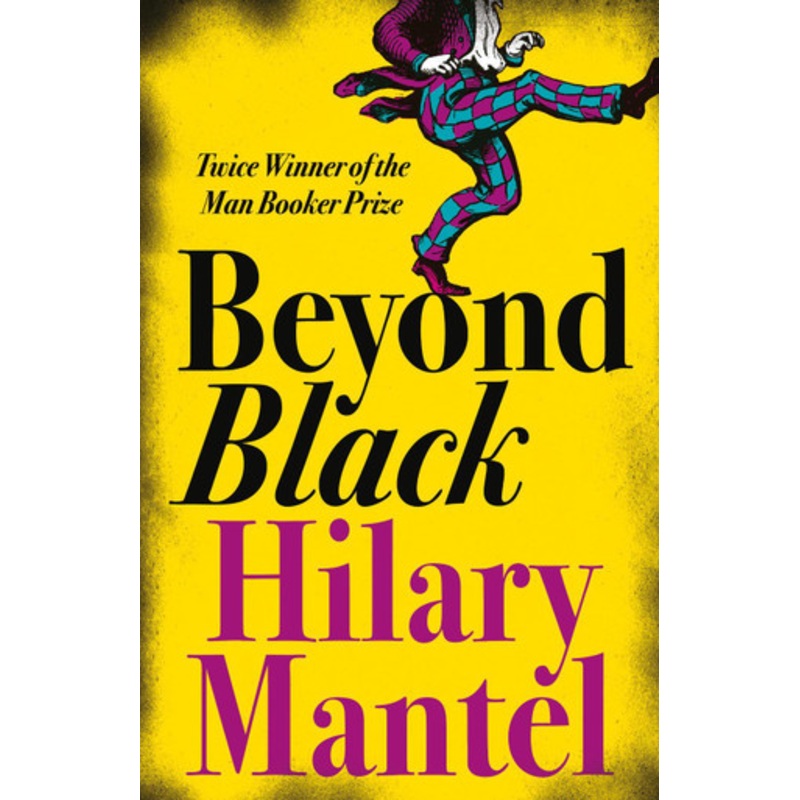 Beyond Black by Hilary Mantel 9780007157761
