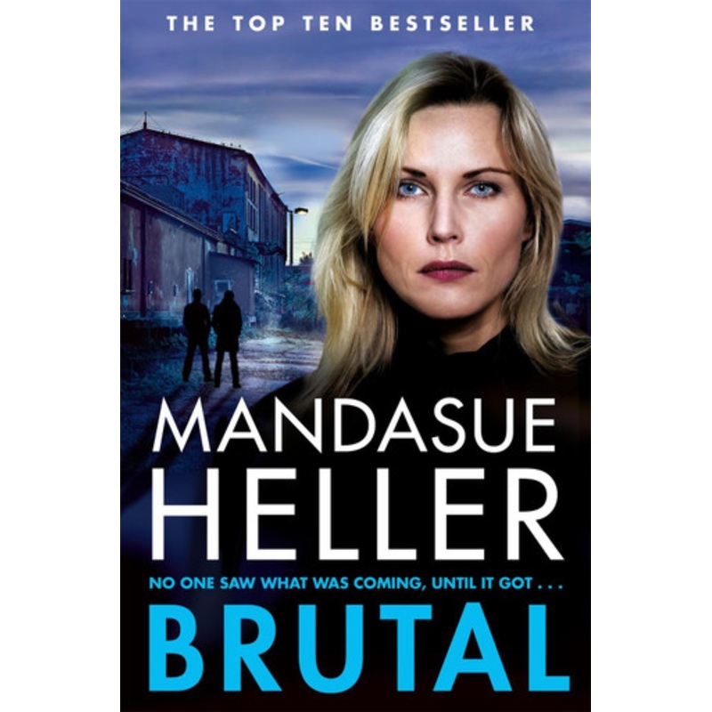 Brutal by Mandasue Heller