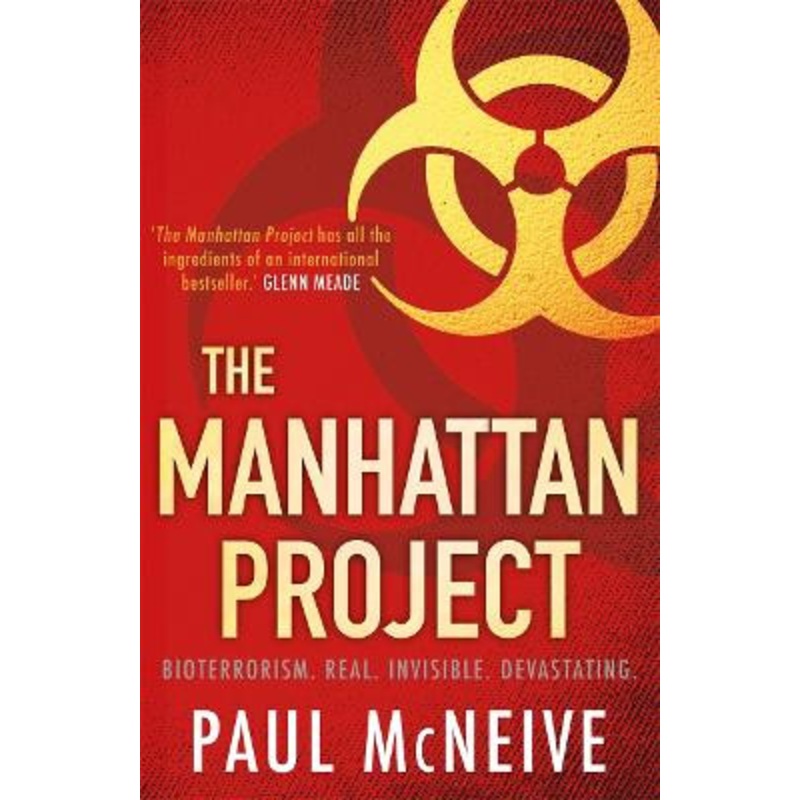 The Manhattan Project by Paul McNeive